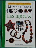 Miranda Innes -Bizsu ékszer készítése különféle anyagokból, inspirációs szakkönyv, francia nyelvenn