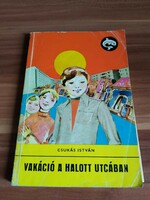 Csukás István, Vakáció a halott utcában, Delfin könyv, 1978