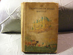 The castle hanging on a golden chain - folk tales 1956 - French Italian Spanish Portuguese tales