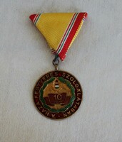 A Haza Fegyveres Szolgálatában 10 év  Retró szocialista kitűző