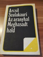 Arcsil Szulakauri: Az aranyhal, Meghasadt hold, 1985
