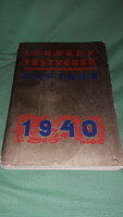 1940. A LÉGRÁDY TESTVÉREK Nagynaptára KALENDÁRIUM évkönyv a képek szerint LÉGRÁDY TESTVÉREK
