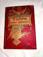 Tompa Mihály összes költeményei 1906-os aranyozott vászon díszkötésben