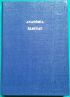 'Dr. Donáth Tibor: Anatómia-élettan -  Orvosi Tankönyv, harmadik kiadás 1986 bőrkötésben