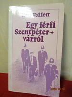 Ken Follett: Egy férfi Szentpétervárról című könyve 1982-ből. Jókai.