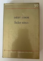 Tibor Déry: there is no judgment book