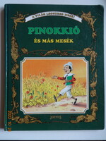 Pinokkió és más mesék – A világ legszebb meséi – 9 mese Tony Wolf illusztrációival