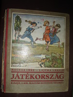 Molnár-Lajtha Játékország antik könyv régi gyermekjátékok, nyelvtörők, dalok ill. Horváth Jenő