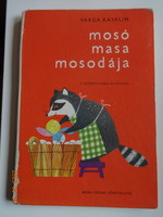 Varga Katalin: Mosó Masa mosodája - F. Győrffy Anna rajzaival - régi,  első kiadás (1968)