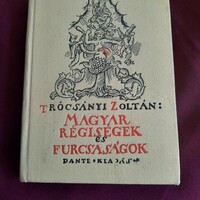 Hungarian antiques and curiosities in Zoltán Trocsanyi