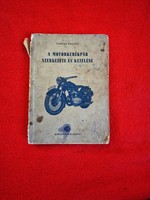 TERNAI ZOLTÁN THE STRUCTURE AND OPERATION OF MOTORCYCLES BOOK