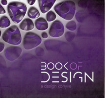 Bakonyi gyöngyi: book of design / a book of design