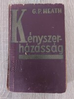 ! G. P. Heath: Kényszerházasság - 532