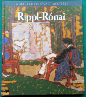 Masters of Hungarian painting - Zsuzsa Farkas: József Rippl-Rónai > painting > albums >