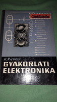1959. H. Richter: practical electronics textbook book according to the pictures. Technical