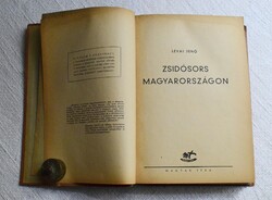 Zsidósors Magyarországon , Lévai Jenő , Magyar Téka , 1948