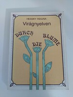 HESSKY REGINA  Virágnyelven  DURCH  DIE BLUME német nyelv könyv