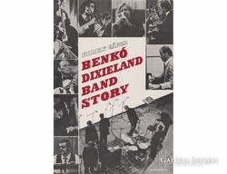 Benkó Dixieland Band story  Szélesség: 16.50cm, Magasság: 23.50cm