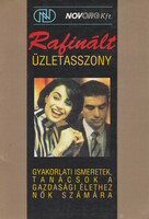 Imre sándorné (ed.) And József király (ed.): Refined businesswoman