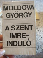 Moldova György: A Szent Imre induló. alkudható