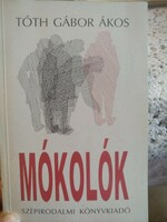 Tóth Gábor Ákos: Mókolók. Revans. alkudható