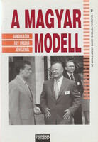 Viktor Orbán, György Matolcsy and János Fónagy: the Hungarian model