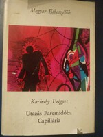 Karinthy Frigyes: Utazás Faremidoba, Capillaria, calkudható