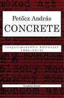 András Petőcz: concrete experimental poetry 1980–2018
