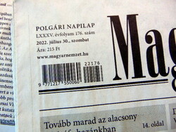 2022 July 30 / Hungarian nation / for birthday!? Original newspaper! No.: 23672