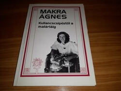 Ágnes Makra - from tick bites to malaria (dedicated copy) book