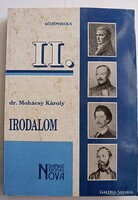 Károly Mohácsy: literature ii. School book
