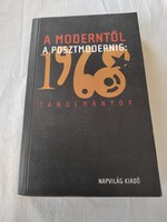 Földes György – Balázs Eszter – Konok Péter (szerk.): A moderntől a posztmodernig: 1968