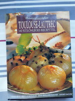 Toulouse-lautrec - with 160 special recipes