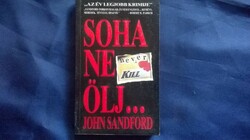John Sandford : Soha ne ölj