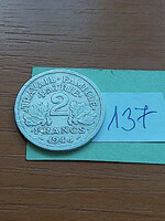 French 2 French francs 1944 / b, Vichy aluminum. Verde mark: 