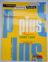 MOUTSOU, E. - PARKER, S. : Plus Beginners - Teacher's Book
