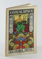 Dedikált - HAJNAL József: Gőzkalapács – Versek 1913 Kecskemét - Színes illusztrált borítóban!
