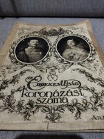 Interesting newspaper 1916 .Dec.30. Coronation number! Iv. Károly.