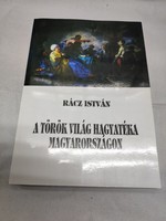 István Rácz - the legacy of the Turkish world in Hungary. 1995