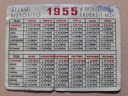 Aluminum card calendar 1955 state insurance. There is mail!