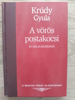 Krúdy Gyula - A vörös postakocsi és más elbeszélések