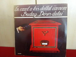 Vinyl LP - qualiton lpm- 16646. Mono. Dénes Buday: I am sending a message with this little song. Jokai.