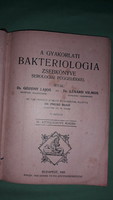 1921. Dr. Lajos Gózony: pocket book of practical bacteriology book according to the pictures today & son