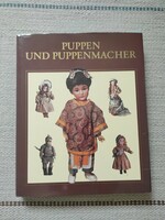 Német nyelvű babákról szóló könyv - Puppen und Puppenmacher játék, baba, babaház témájú szakirodalom