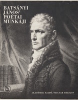 János Batsányi and dezső Krészúry: the poetic work of János Batsányi