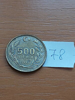 Turkey 500 lira 1991 aluminum bronze, mustafa kemal atatürk 78.