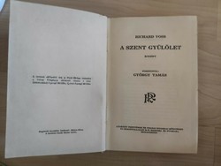Richard Voss: A szent gyűlölet 1920-as kiadás / Ragyogó regénytár sorozatból