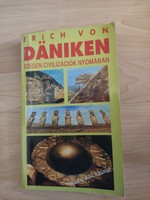 Idegen civilizációk  nyomában - Erich Von Daniken