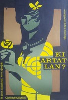 Who is innocent? - Cinema poster - based on Gunda Antal's design