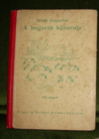 Sebők Zsigmond A bogarak háborúja ill. Mühlbeck ritka mesekönyv 1911-ből